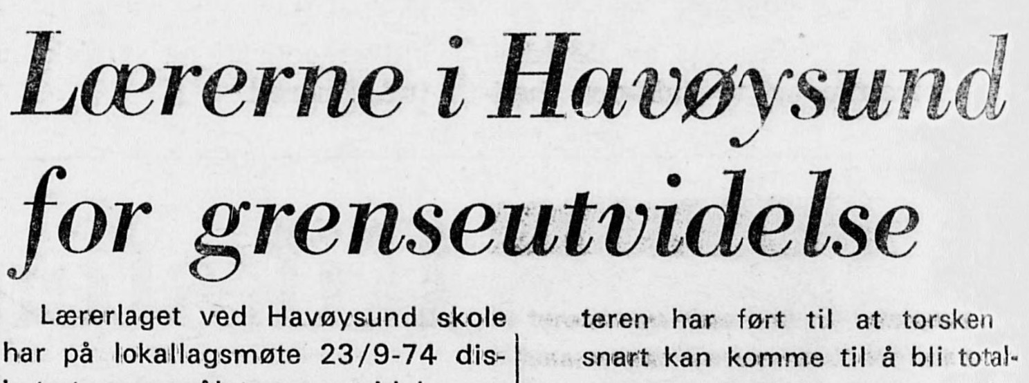 Lærerene i Havøysund for grenseutvidelse (klipp fra Finnmarksposten 15.10.1974; innlegg fra Måsøy lærerlag ved Eivind Reiersen