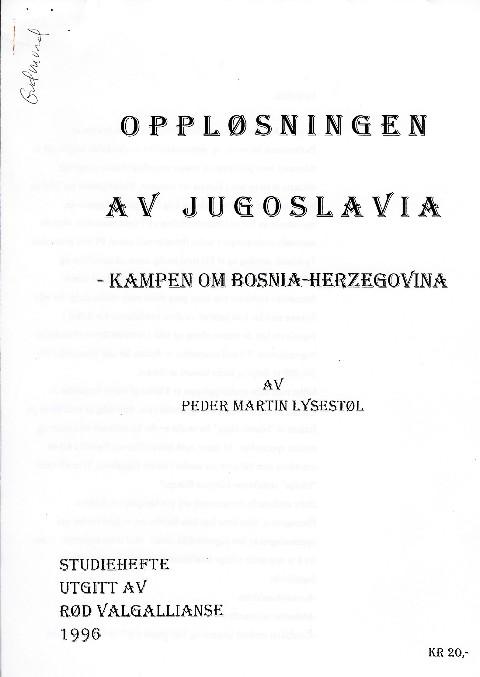 Oppløsningen av Jugoslavia - kampen om Bosnia-Herzegovina