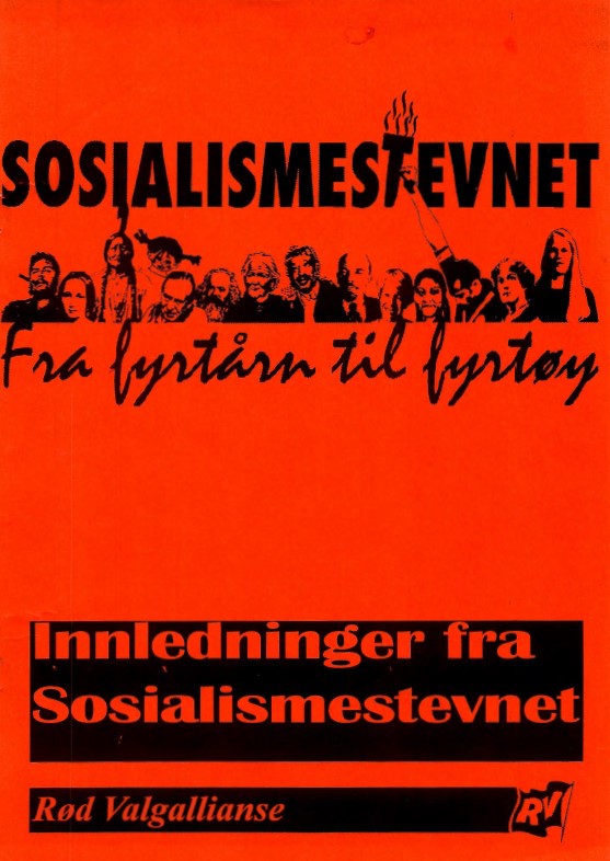 Innledninger fra sosialismestevnet 1998
